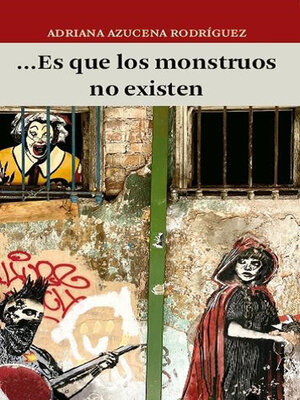 cover image of ...Es que los monstruos no existen
